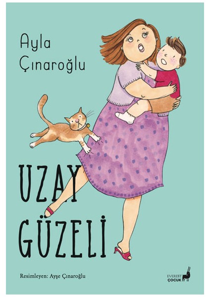 Uzay  Güzeli - Ayla Çınaroğlu