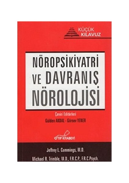 Nöropsikiyatri ve Davranış Nörolojisi - Gülden Akdal