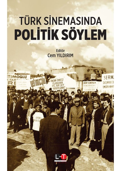 Türk Sinemasında Politik Söylem