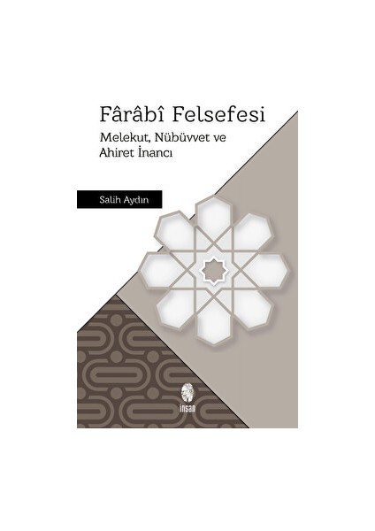 Farabi Felsefesi - Salih Aydın