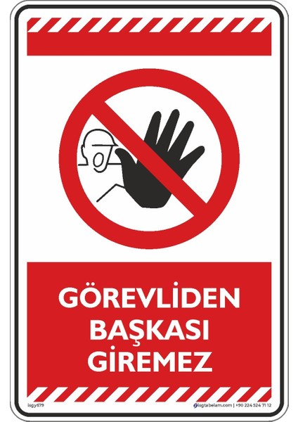 Görevliden Başkası Giremez