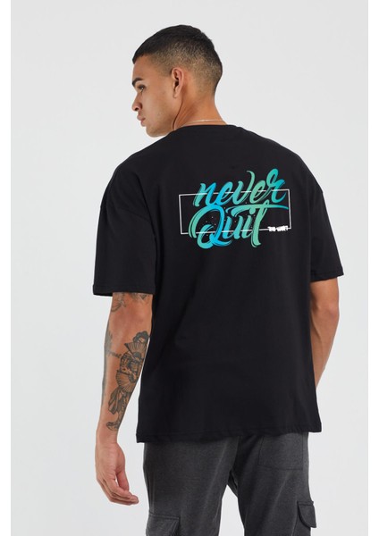 Unisex Never Quit Baskılı Siyah Oversize T-Shirt modelleri