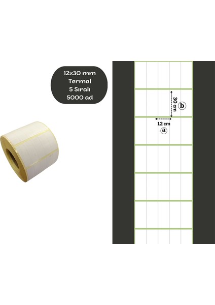 12X30 mm Yan Yana 5 Sıra Termal Barkod Etiketi Yaıpışkanlı Etiket (1 Rulo = 5000 Adet)