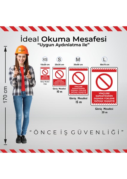 Vinçlere Kapasitesinin Dışında Yükleme Yapmak Yasaktır/25x35cm/Etiket fiyatları