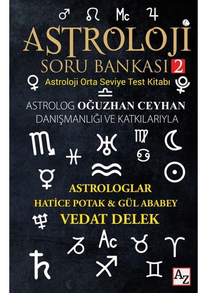 Astroloji Soru Bankası 2 - Hatice Potak-Gül Ababey- Vedat Delek