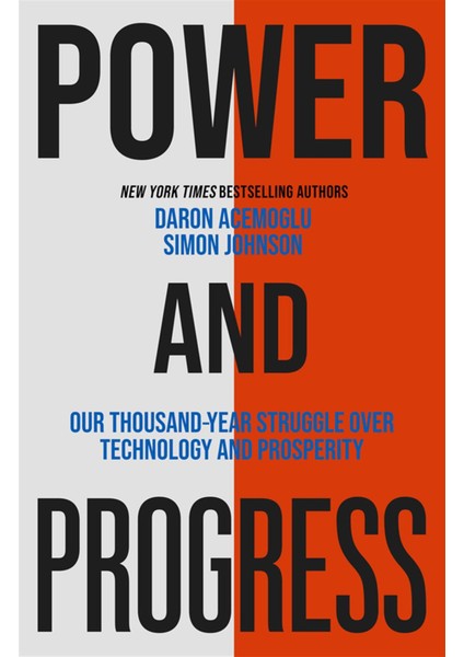 Power And Progress / Daron Acemoglu – Simon Johnson