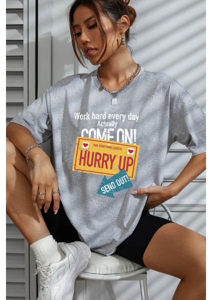 Only Trendwear Hurry Up Tasarım Tshirt