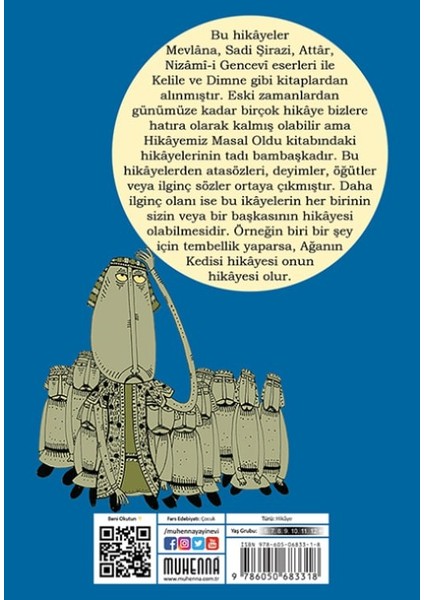 Hikayemiz Masal Oldu -Ağanın Kedisi -Muhammed Mirkiyani modelleri