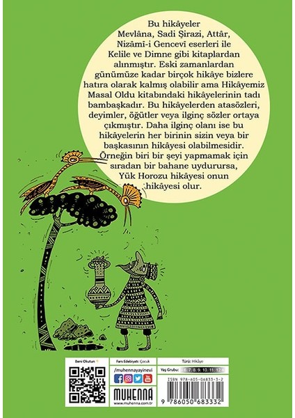 Hikayemiz Masal Oldu -Yük Horozu - Muhammed Mirkiyani