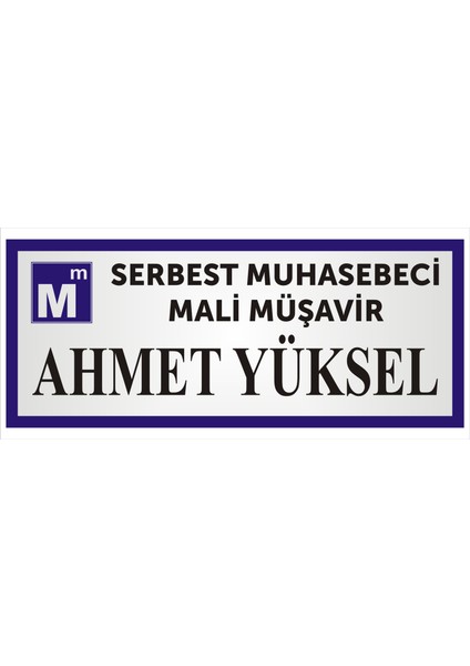Serbest Muhasebeci Mali Müşavir Kapı İsimliği 19*7,5cm