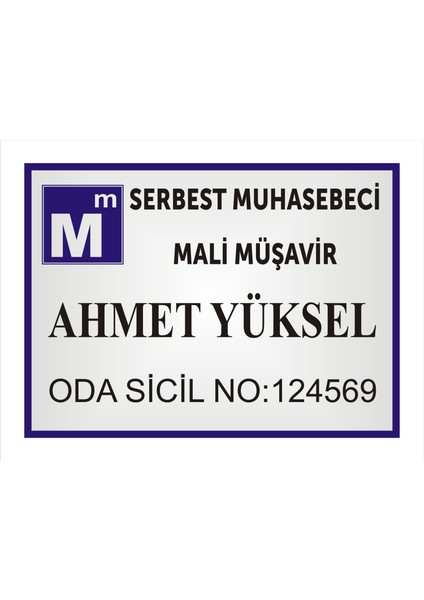 Serbest Muhasebeci Mali Müşavir Kapı İsimliği Parlak Aliminyum Levhaya Baskı 19*26 cm
