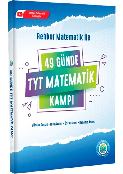 Rehber Matematik  49 Günde TYT Matematik Kampı Mehmet Hoca 2023 - 24 YKS Video Çözümlü Ösym Tarzı