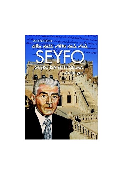 Seyfo - Medeni Ferho