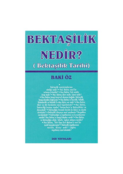 Bektaşilik Nedir? - Baki Öz