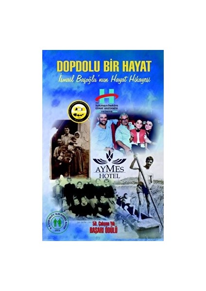 Dopdolu Bir Hayat