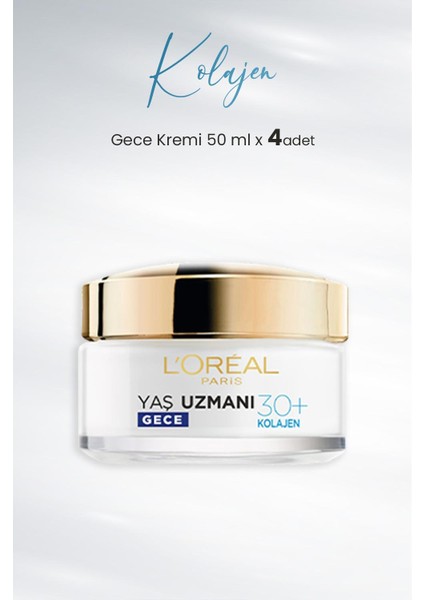 Loreal Paris Yaş Uzmanı Gece Kremi 30+ Kolajen 50 ml x 4 Adet