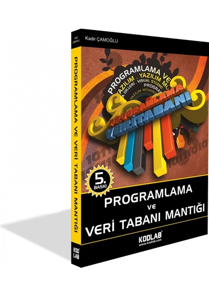 Programlama Ve Veritabanı Mantığı