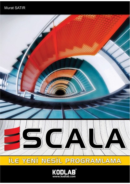 Scala İle Yeni Nesil Programlama
