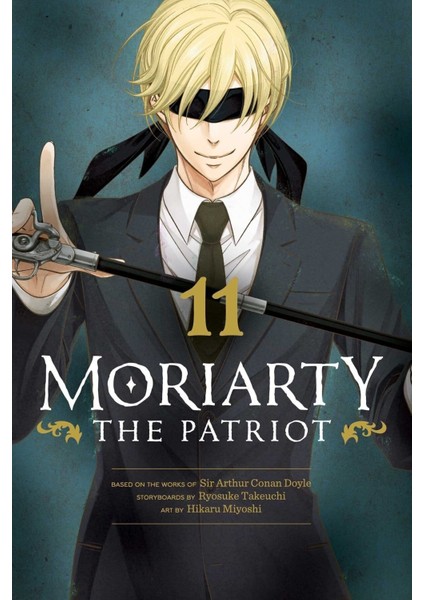 Viz Media Moriarty The Patriot, Vol. 11 - Ryosuke Takeuchi