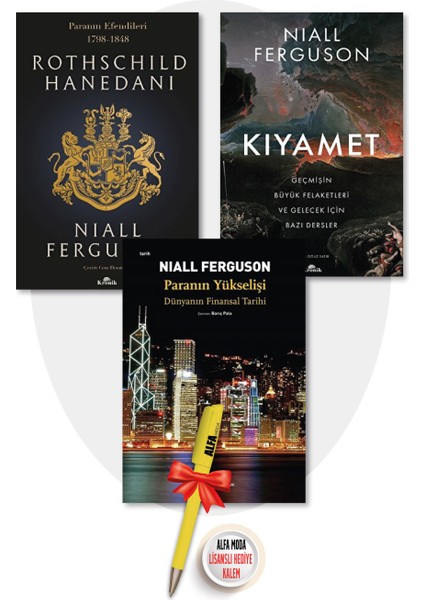 Rothschild Hanedanı + Paranın Yükselişi + Kıyamet (Niall Ferguson) 3 Kitap + Alfa Moda Kalem - Niall Ferguson