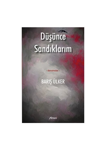 Düşünce Sandıklarım - Barış Ülker