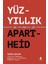 Yüzyıllık Apartheid - Taner Akçam 1