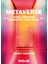 Metaverse - Terry Winters 1