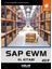 Sap Ewm El Kitabı 1