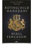 Rothschild Hanedanı + Paranın Yükselişi + Kıyamet (Niall Ferguson) 3 Kitap + Alfa Moda Kalem - Niall Ferguson 3