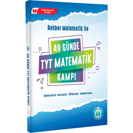 Rehber Matematik  49 Günde TYT Matematik Kampı Mehmet Hoca 2023 - 24 YKS Video Çözümlü Ösym Tarzı