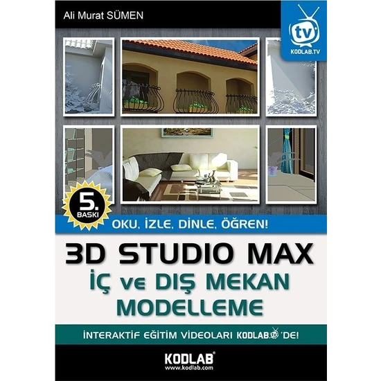 3D Studio Max ile İç Ve Dış Mekan Modelleme - Ahmet Ali Sümen
