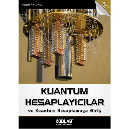 Kuantum Hesaplayıcılar ve Kuantum Hesaplamaya Giriş - Mustafa Nuri Ural