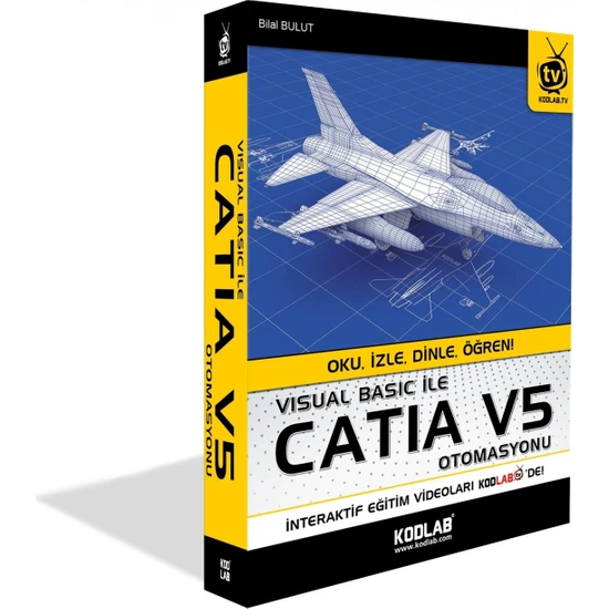 Visual Basic Ile Catia V5 Otomasyonu - Bilal Bulut