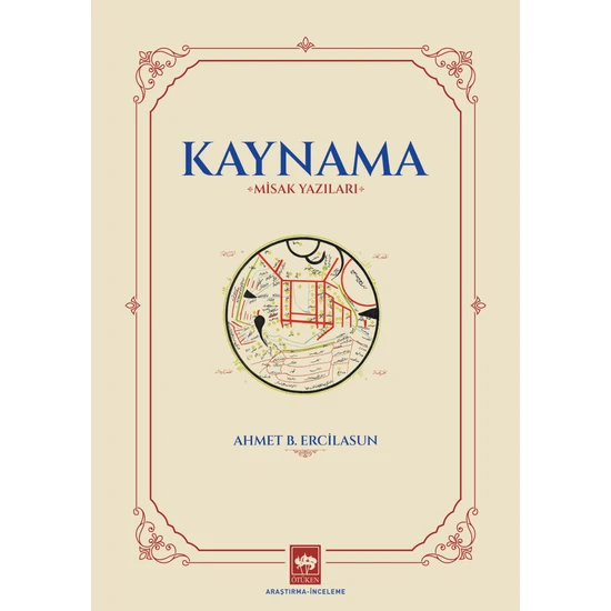 Kaynama / Ahmet B. Ercilasun