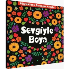 Sevgiyle Boya Büyüklere Boyama Kitabı Fatih 24 Renk Kuru Boya 1 Adet Ema Boyama Kitabı Büyükler Için Mandala Yaratıcı Boyama