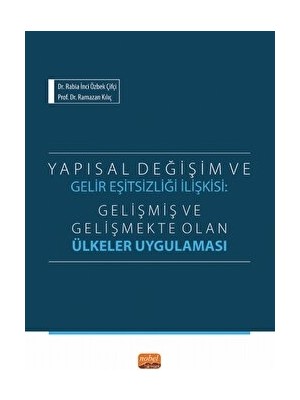 Yapısal Değişim ve Gelir Eşitsizliği Ilişkisi - Rabia İnci