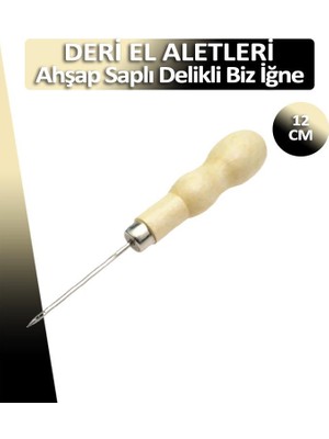 Deri El Aletleri Ahşap Saplı Delikli Biz İğne 12 cm Rahat Dikiş İçin Uygun
