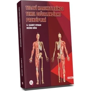 Tedavi Hareketlerinde Temel Değerlendirme Prensipleri