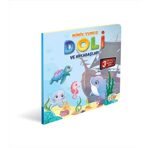 0-6 Yaş Yayınları Minik Yunus Doli ve Arkadaşları
