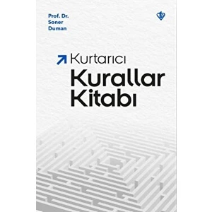 Kurtarıcı Kurallar Kitabı - Soner Duman