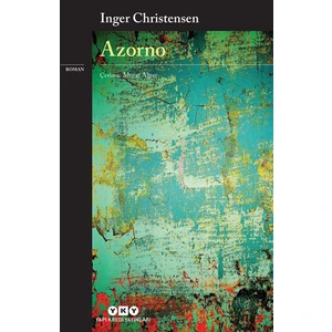 Azorno - Inger Christensen