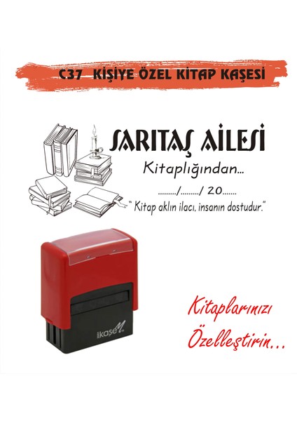 Kitap Kurtlarına ve Kişiye Özel Kitap Mühürü Kitap Kaşesi C37