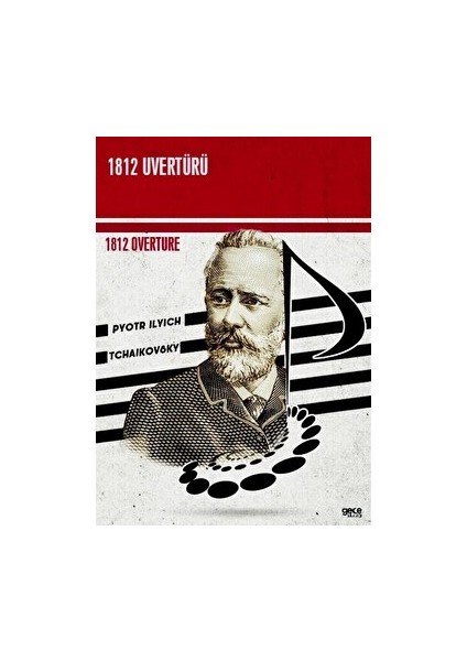 1812 Uvertürü - Pyotr Ilyich Tchaikovsky