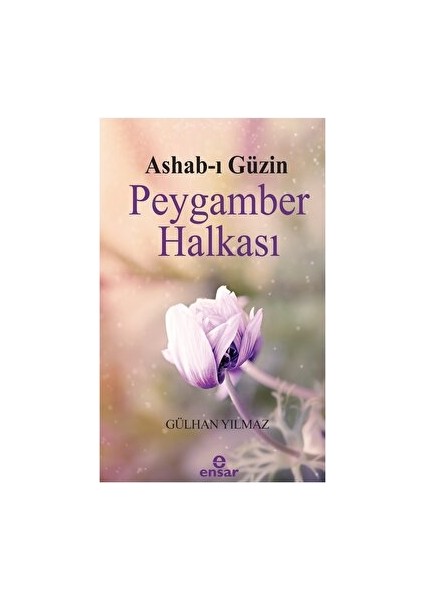 Ashab-I Güzin Peygamber Halkası - Gülhan Yılmaz