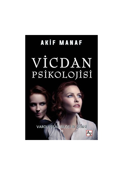 Vicdan Psikolojisi - Akif Manaf