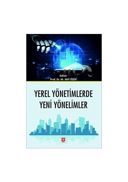 Yerel Yönetimlerde Yeni Yönelimler