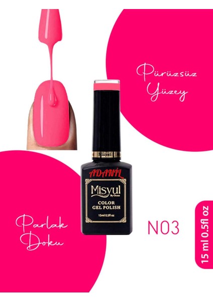 Misyul Neon Şeker Pembe Kalıcı Oje N03