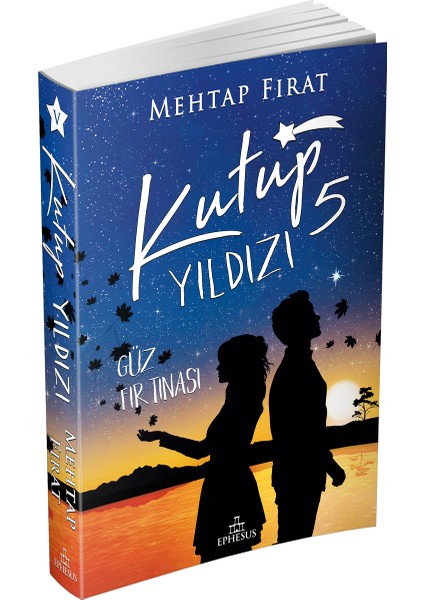 Kutup Yıldızı-5 : Güz Fırtınası - Mehtap Fırat