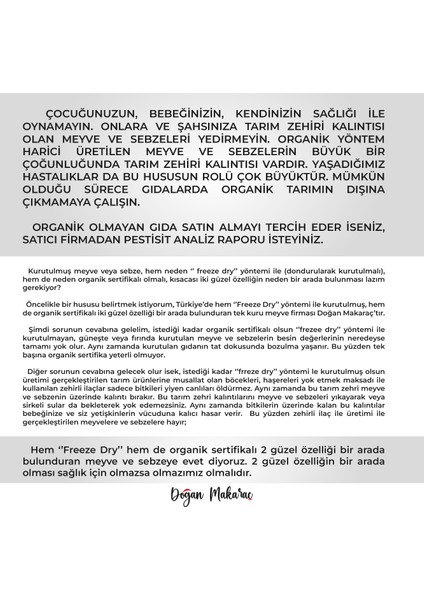 Organik sertifikalı (Freeze-Dry) dondurularak kurutulmuş pancar
