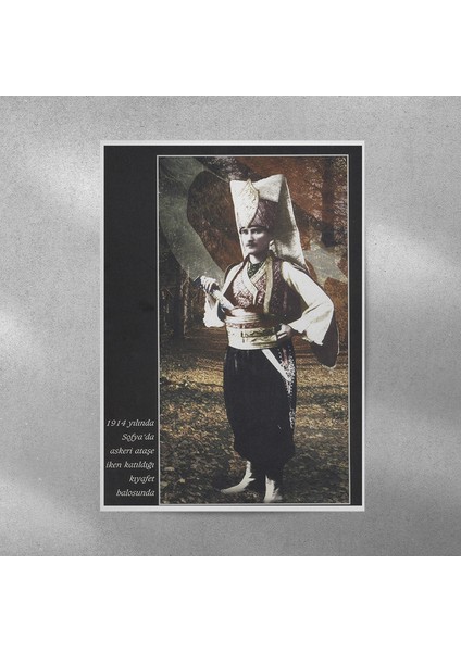 Yeniçeri Kıyafetiyle Atatürk Posteri 35X50 cm